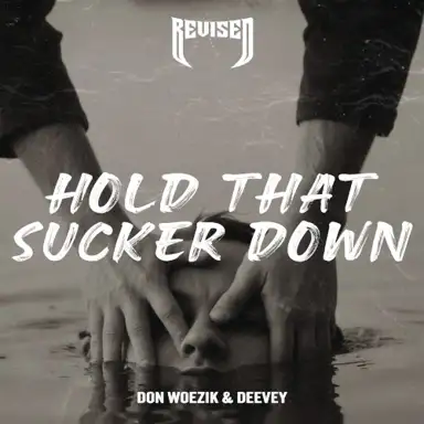 Hold That Sucker Down