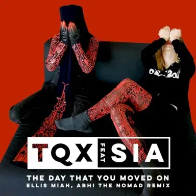 The Day That You Moved On (Abhi The Nomad & Ellis Miah Remix)