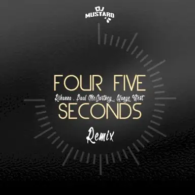 Four Five Seconds (DJ Mustard remix)