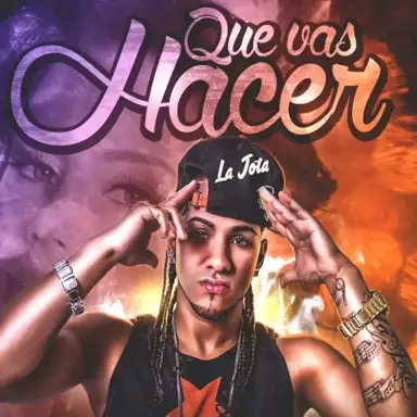Qué vas hacer