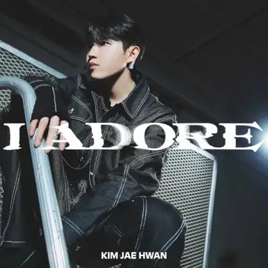 I Adore