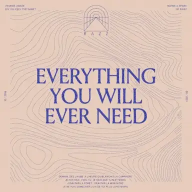 Everything You Will Ever Need
