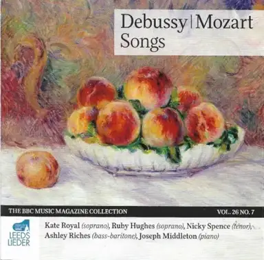 BBC Music, Volume 26, Number 7: Debussy / Mozart Songs