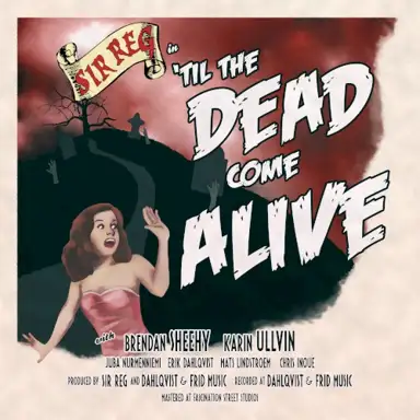 'Til the Dead Come Alive