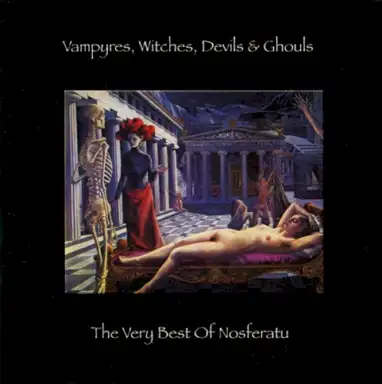 Vampyres, Witches, Devils & Ghouls...The Very Best of