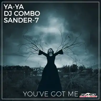 You’ve Got Me