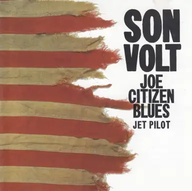 Joe Citizen Blues/Jet Pilot