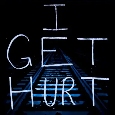 I Get Hurt