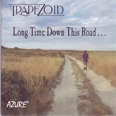 Long Time Down This Road
