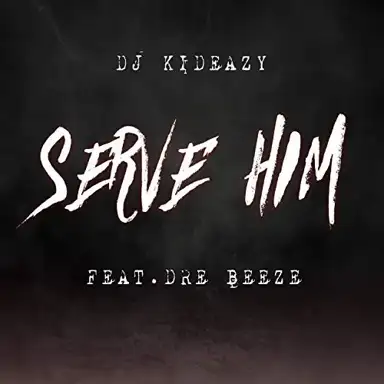 Serve Him