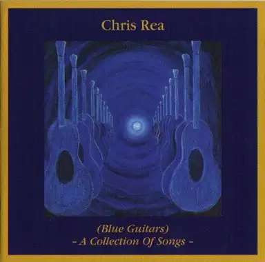 (Blue Guitars) - A Collection Of Songs -