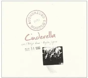 Authorized Bootleg: Live / Tokyo Dome - Tokyo, Japan 12/31/1990