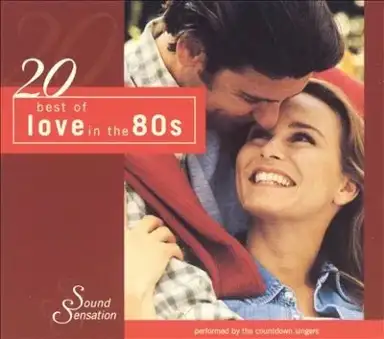 (20 Best of) Love in the 80s