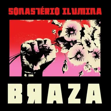 BRAZA ilumina Sonastério