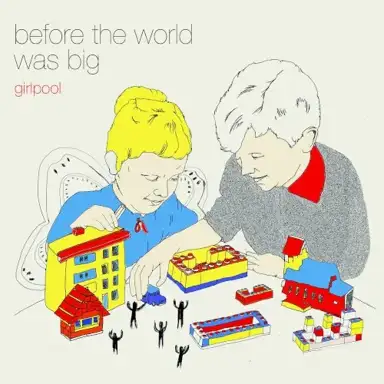 Before the World Was Big