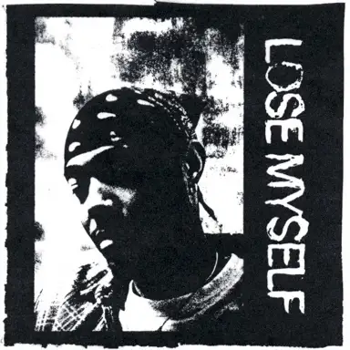 Lose Myself