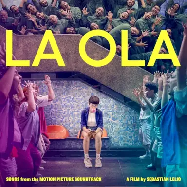 La ola: Songs From the Motion Picture Soundtrack