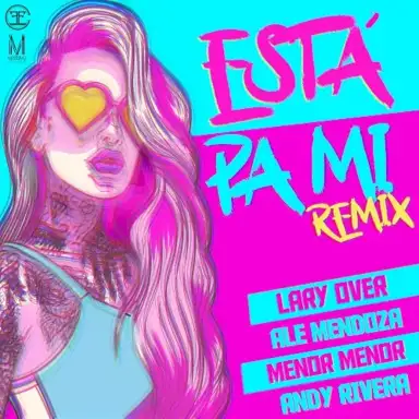 Está pa' mí (remix)