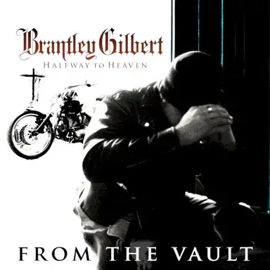 Halfway To Heaven (From The Vault)