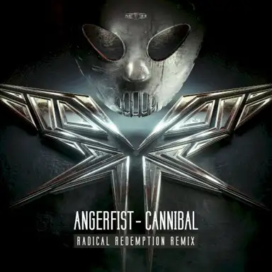 Cannibal (Radical Redemption remix)