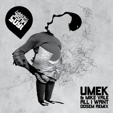 All I Want (Dosem remix)