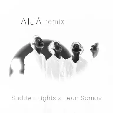 Aijā (Leon Somov remix)