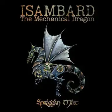 Isambard the Mechanical Dragon