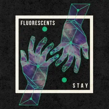 Stay
