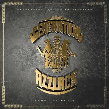 Generation Azzlack EP, Vol.1