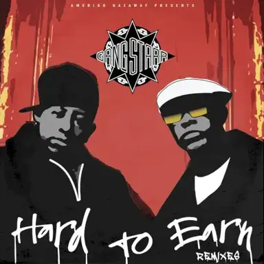 Hard to Earn (Remixes)