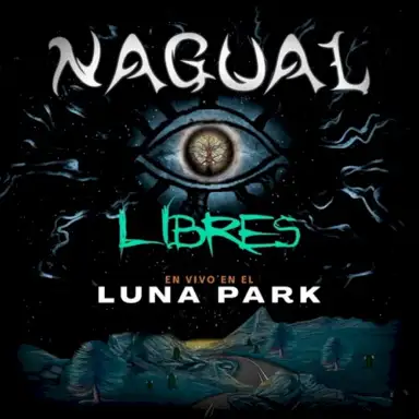 Libres (En Vivo en el Luna Park)