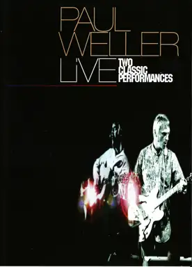 Live: Two Classic Performances