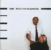 Music From My Good Eye