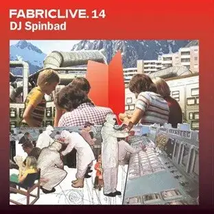FabricLive 14: DJ Spinbad