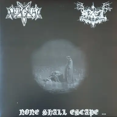 None Shall Escape...
