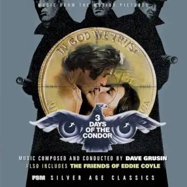 3 Days of the Condor / The Friends of Eddie Coyle: Music From the Motion Pictures