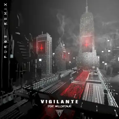 Vigilante (PURGE remix)