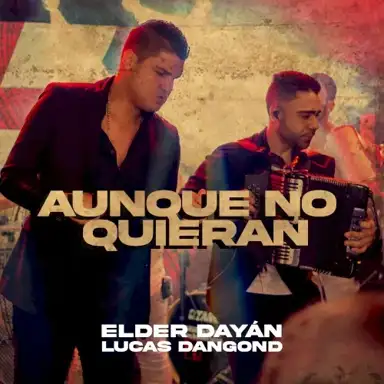 Aunque no quieran