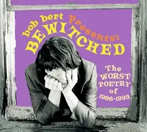 The Worst Poetry of 1986-1993