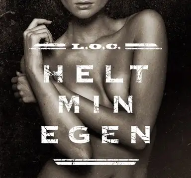 Helt min egen