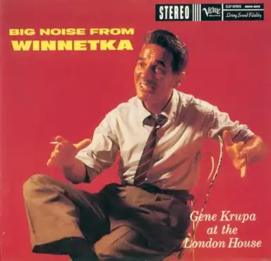 Big Noise from Winnetka