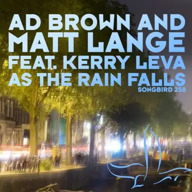 As the Rain Falls