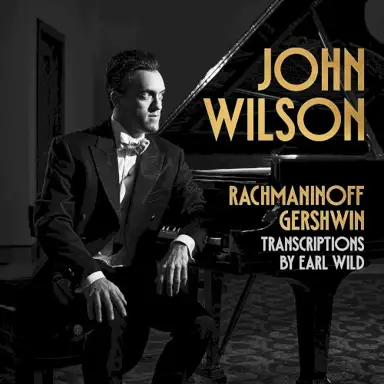 Rachmaninoff & Gershwin transcriptions by Earl Wild