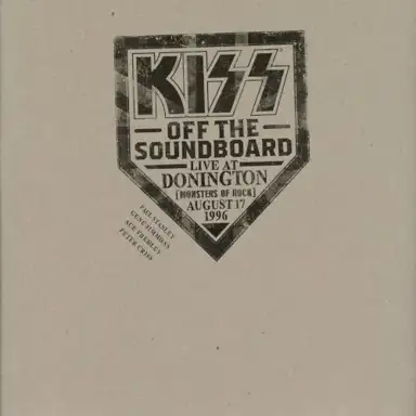 KISS Off the Soundboard: Live in Donington (Monsters of Rock, August 17, 1996)