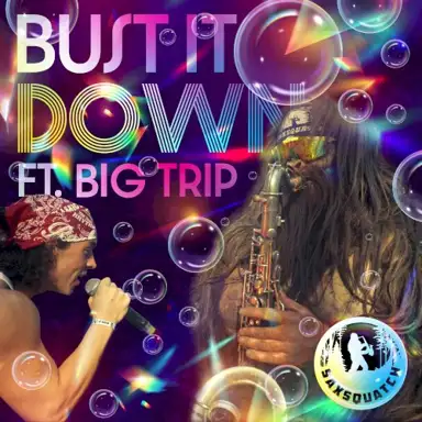 Bust It Down