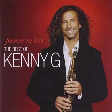 Forever in Love: The Best of Kenny G