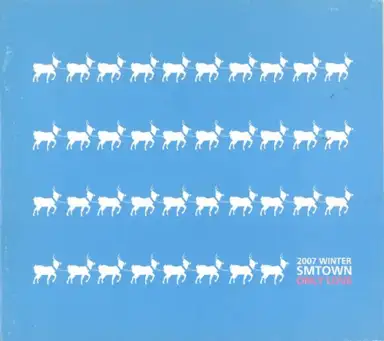 2007 Winter SMTOWN: Only Love