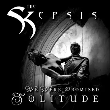 We Were Promised Solitude