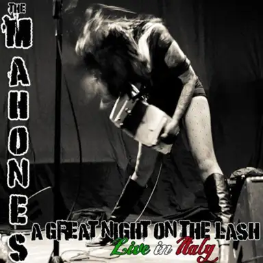 A Great Night on the Lash - Live in Italy