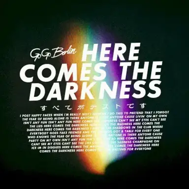 Here Comes the Darkness